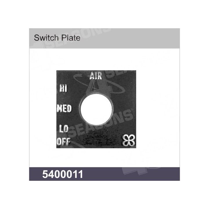 5400011  UNIVERSAL EVAPORATOR SWITCH PLATE